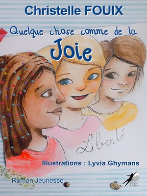 cover image of Quelque chose comme de la Joie
